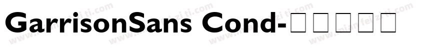 GarrisonSans Cond字体转换
